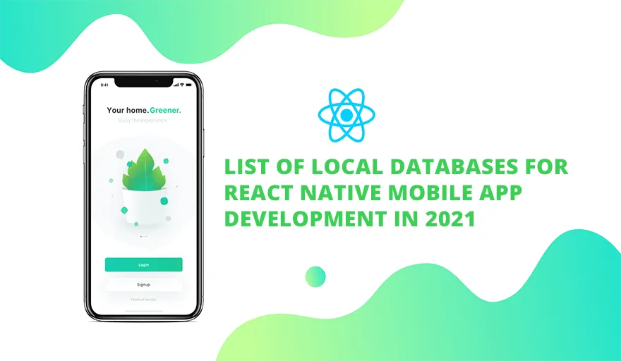 List of Local Databases for React Native Mobile App Development in 2021 