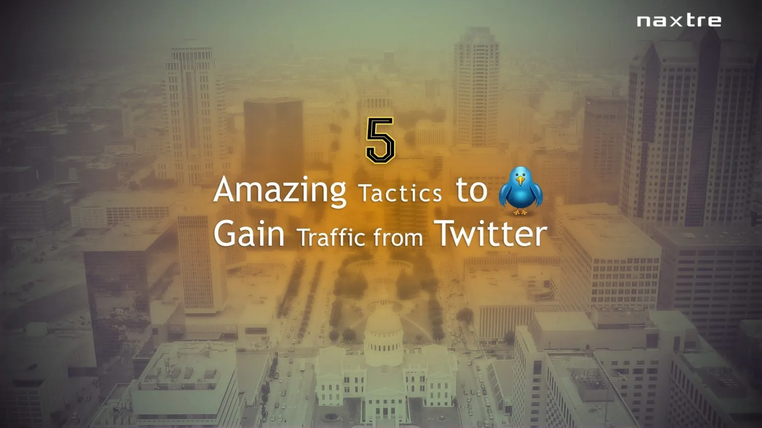 5 Amazing Tactics To Gain Traffic From Twitter 