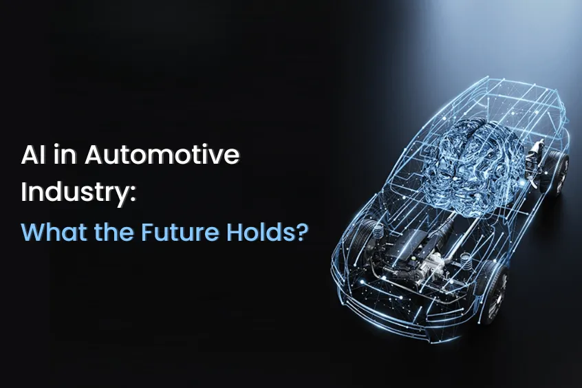 Benefits and Use Cases of AI - Transforming the Future of the Automotive Industry 